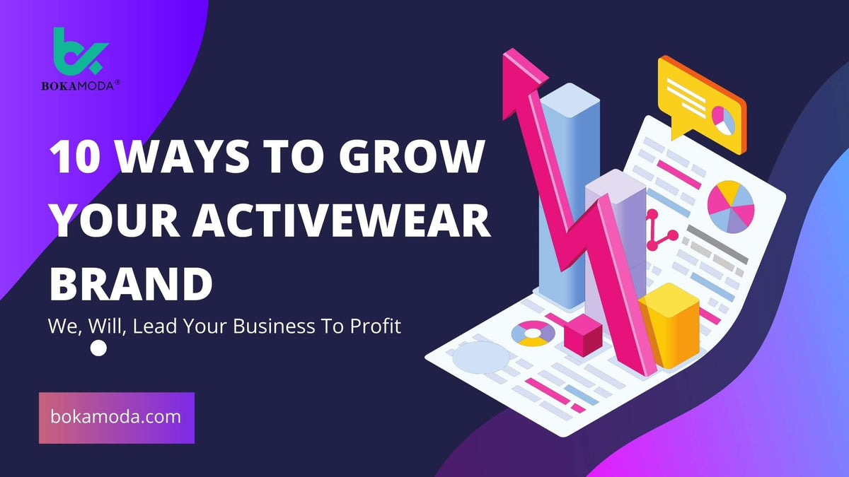 10 Ways to Grow Your Activewear Brand