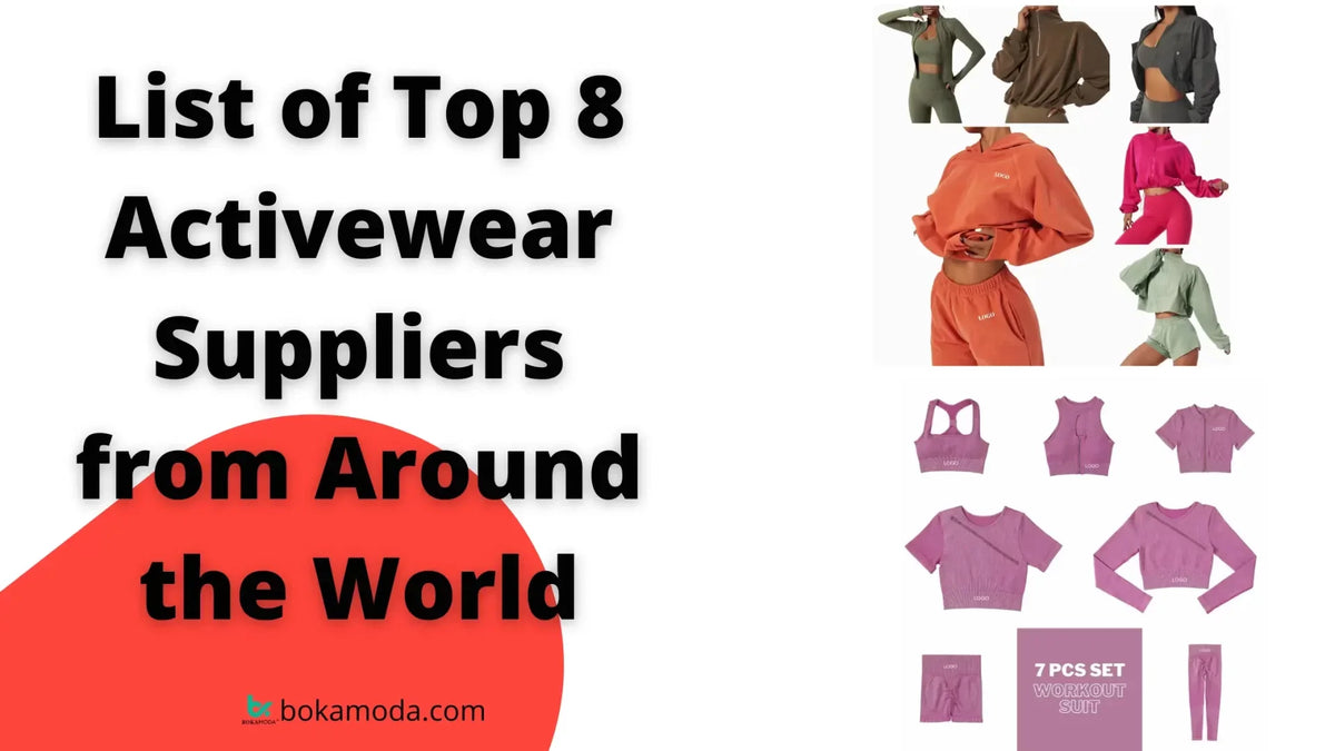 List of Top 8 Activewear Suppliers from Around the World