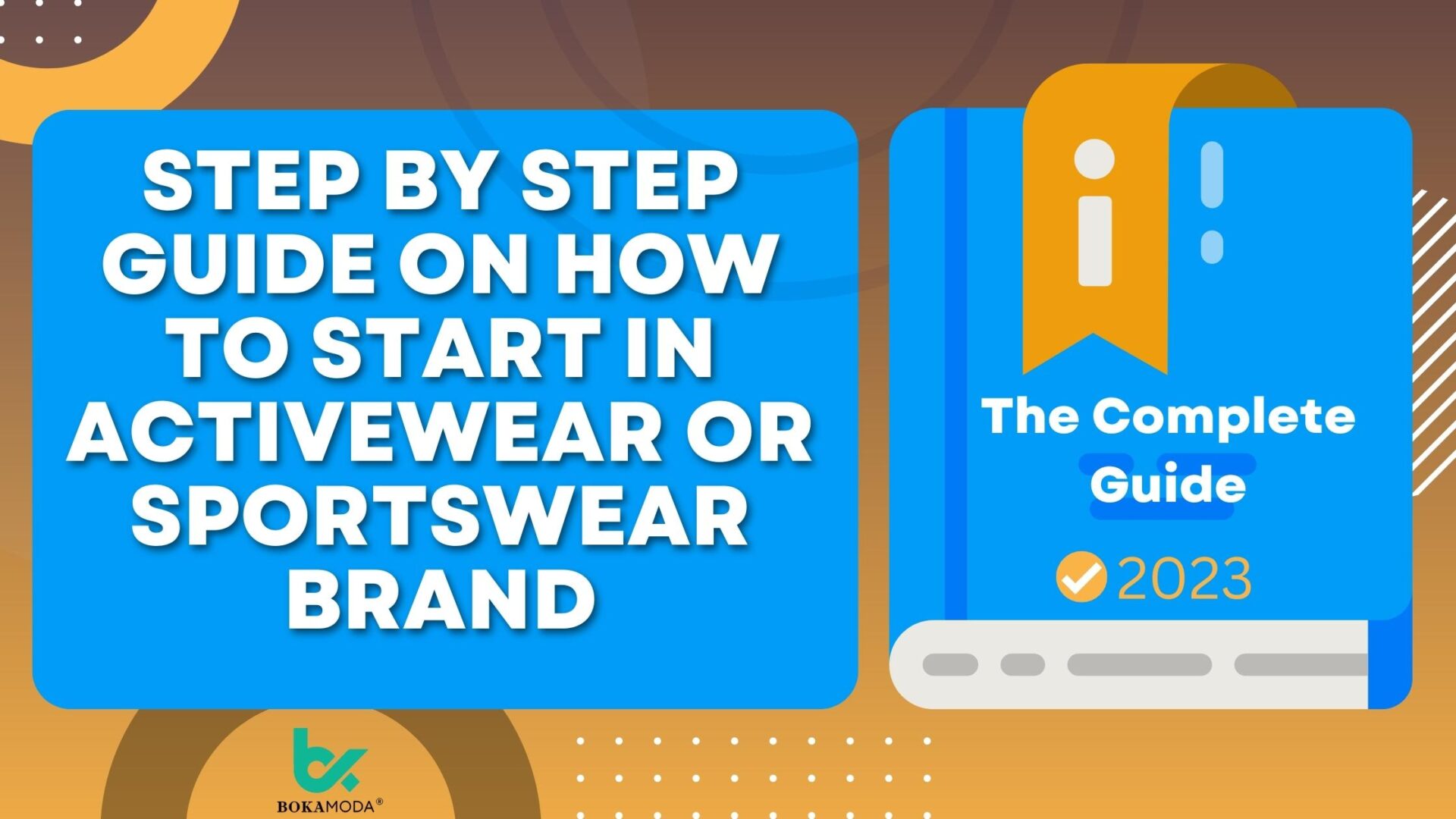 Step by Step Guide on How to Start in Activewear or Sportswear Brand
