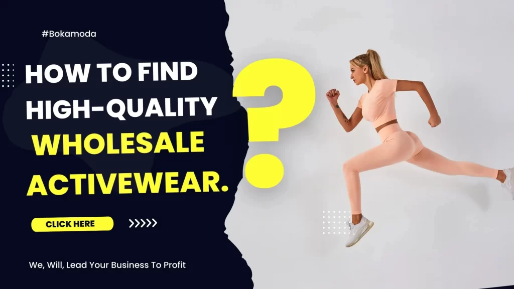 How to Find High-Quality Wholesale Activewear